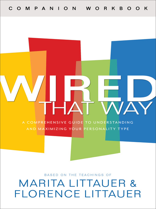 Title details for Wired That Way Companion Workbook by Marita Littauer - Available